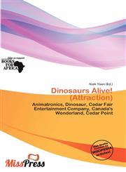 Dinosaurs Alive! (Attraction),6200015171,9786200015174