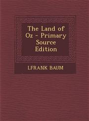 Land of Oz,1287431704,9781287431701
