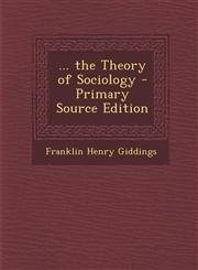 ... the Theory of Sociology - Primary Source Edition,1295382881,9781295382880