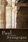 Paul and the Synagogue Romans and the Isaiah Targum,1620321971,9781620321973