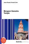 Morgaon Ganesha Temple,551063684X,9785510636840