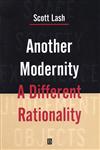 Another Modernity: A Different Rationality,0631164995,9780631164999