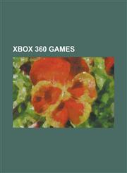 Xbox 360 Games List of Xbox 360 Games, Portal 2, Grand Theft Auto IV, Saints Row 2, Batman: Arkham City, Bioshock, Brutal Legend, Cla,1230697578,9781230697574