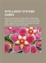 Intelligent Systems games Duck Hunt, Mario Kart: Super Circuit, Paper Mario, Tetris Attack, Advance Wars: Days of Ruin, Advance Wars: Dual Strike, Paper Mario: The Thousand-Year Door, Advance Wars 2: Black Hole Rising, Alleyway,1156505968,9781156505960