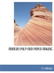 MODERN PULP AND PAPER MAKING,1140017713,9781140017714