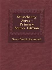 Strawberry Acres,1287459587,9781287459583