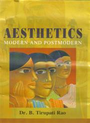 Aesthetics Modern and Postmodern,8180900770,9788180900778