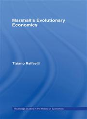 Marshall's Evolutionary Economics,0415259894,9780415259897