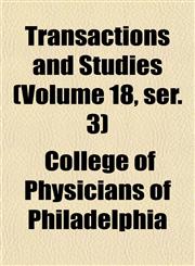Transactions and Studies (Volume 18, ser. 3),1155009592,9781155009599