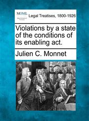 Violations by a state of the conditions of its enabling act.,1240124627,9781240124626