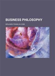 Business philosophy,1150873108,9781150873102