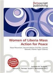 Women of Liberia Mass Action for Peace,6133004363,9786133004368