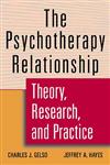 The Psychotherapy Relationship Theory, Research, and Practice 1st Edition,0471127205,9780471127208