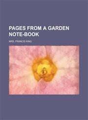 Pages from a garden note-book,1150693568,9781150693564