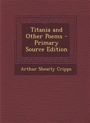 Titania and Other Poems,128991169X,9781289911690