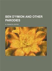 Ben D'Ymion and other parodies,1151389382,9781151389381