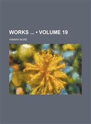 Works (Volume 19),1154356329,9781154356328