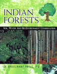 Indian Forests Soil, Water and Boi-Environment Conservation 1st Edition,8171324266,9788171324262