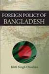 Foreign Policy of Bangladesh 1st Edition,8174791299,9788174791290