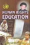 Human Rights Education 1st Edition,8171418821,9788171418824