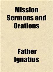 Mission Sermons and Orations,1151745022,9781151745026