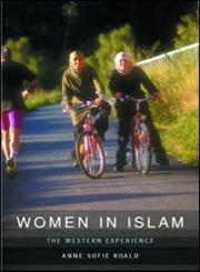 Women in Islam The Western Experience,0415248965,9780415248969