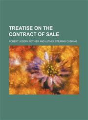 Treatise on the Contract of Sale,1150992123,9781150992124