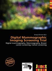 Digital Mammographic Imaging Screening Trial,6139902967,9786139902965