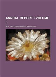 Annual Report (Volume 3),1459036638,9781459036635