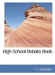 High School Debate Book,1117334597,9781117334592
