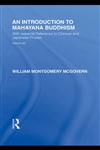 An Introduction to Mah y Na Buddhism With Especial Reference to Chinese and Japanese Phases,0415591244,9780415591249