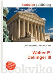 Walter E. Dellinger III,5511630918,9785511630915