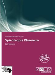 Spirotropis Phaeacra,6137817024,9786137817025