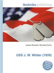 USS J. W. Wilder (1859),5511463116,9785511463117