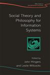 Social Theory and Philosophy for Information Systems,0470851171,9780470851173