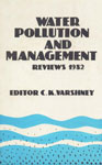 Water Pollution and Management Reviews Volume,8170030366,9788170030362