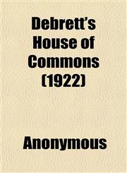 Debrett's House of Commons (1922),115222820X,9781152228207