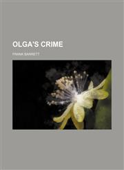 Olga's Crime,1458836665,9781458836663