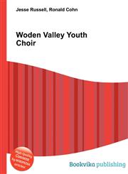 Woden Valley Youth Choir,5512029509,9785512029503