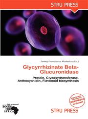 Glycyrrhizinate Beta-Glucuronidase,6139384281,9786139384280