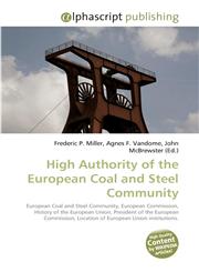 High Authority of the European Coal and Steel Community,6130280157,9786130280154
