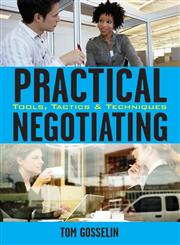 Practical Negotiating Tools, Tactics & Techniques,0470134852,9780470134856