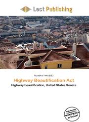Highway Beautification Act,6135954733,9786135954739