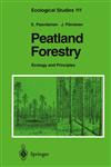 Peatland Forestry Ecology and Principles,3540582525,9783540582526