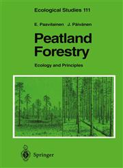 Peatland Forestry Ecology and Principles,3540582525,9783540582526