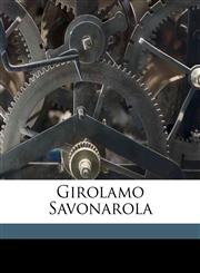 Girolamo Savonarola,1178279405,9781178279405