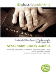 Stockholm Codex Aureus,6134356328,9786134356329