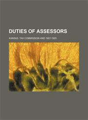Duties of Assessors,115156138X,9781151561381