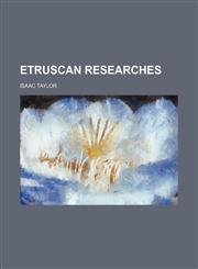 Etruscan Researches,1459049454,9781459049451
