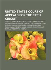 United States Court of Appeals for the Fifth Circuit Judges of the United States Court of Appeals for the Fifth Circuit,1233065599,9781233065592